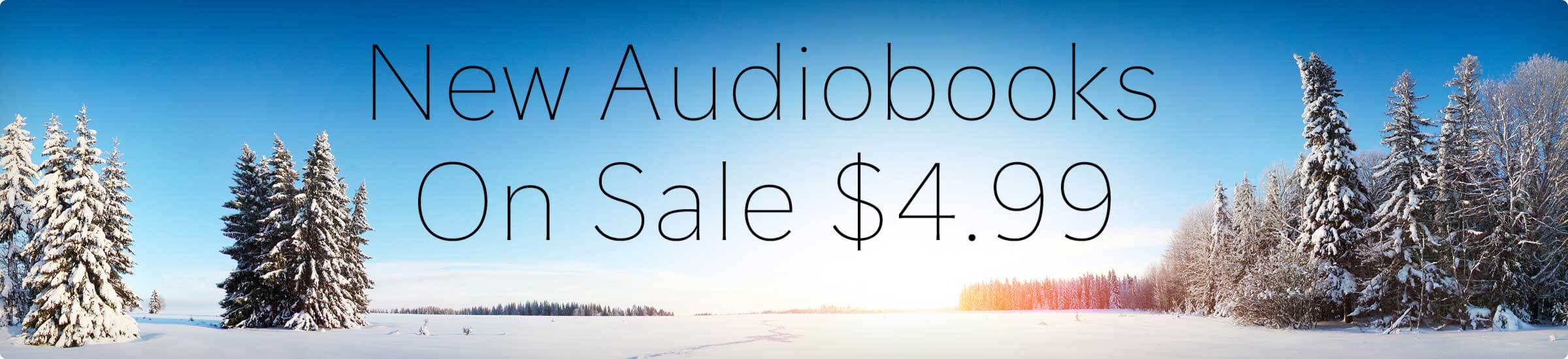 New Audiobooks $4.99